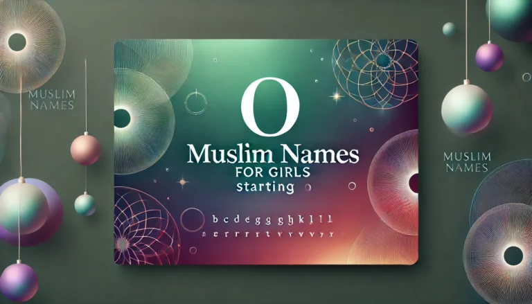 Muslim Names for Girls Starting with “O”