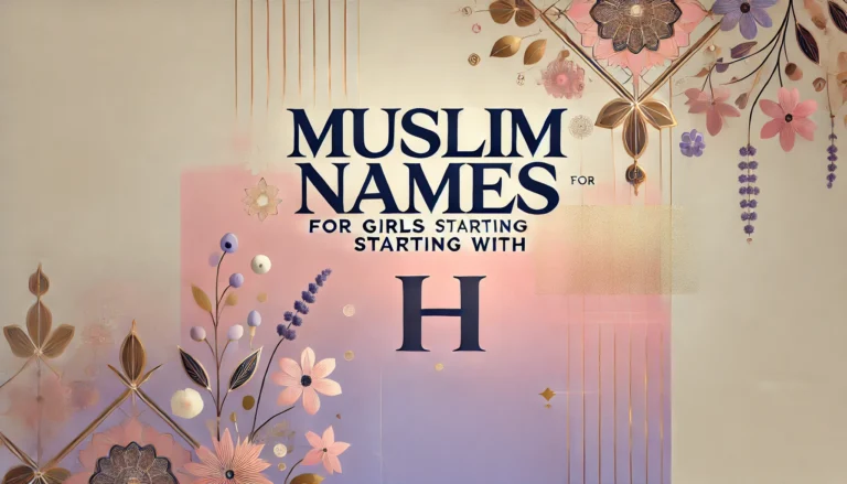 Muslim Names for Girls Starting with “H”