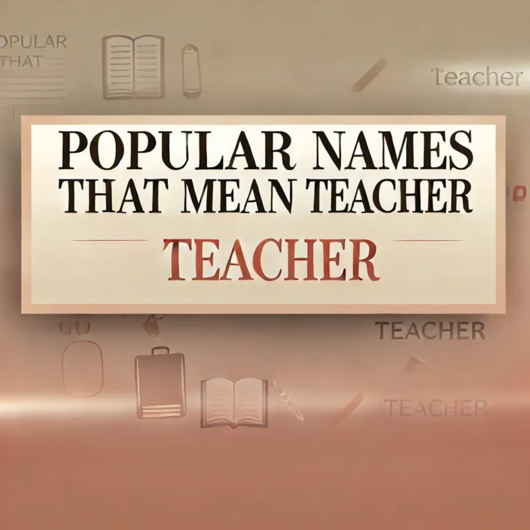 generate an image 1280/628 written Popular Names That Mean Teacher