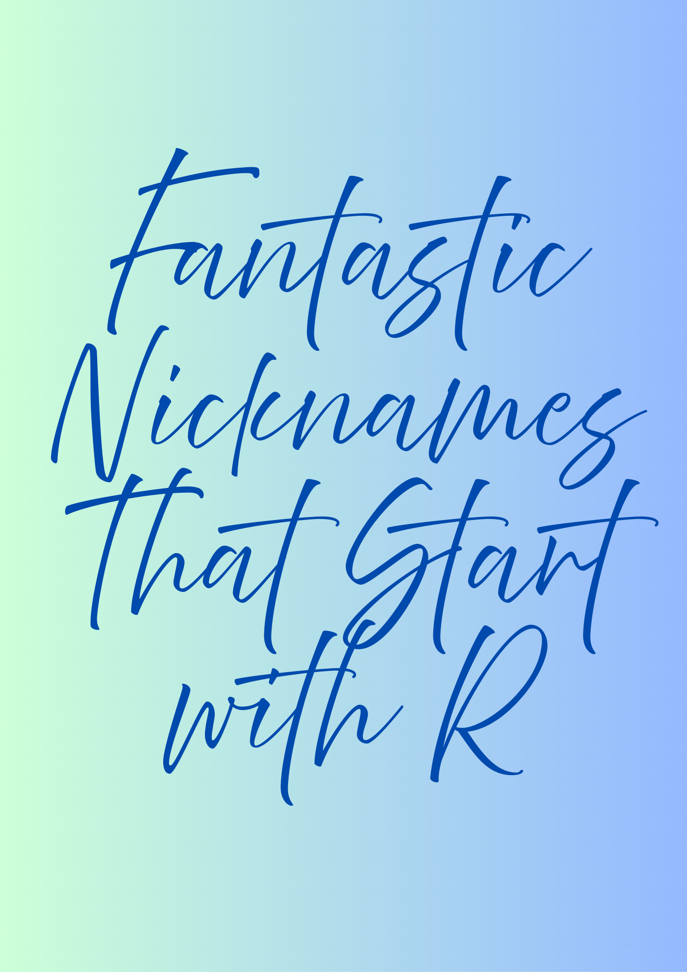 Nicknames That Start with R