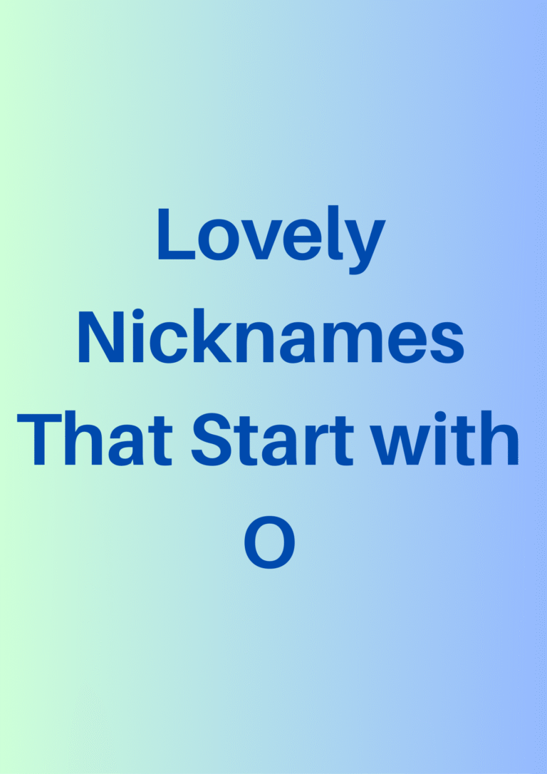 Nicknames That Start with O